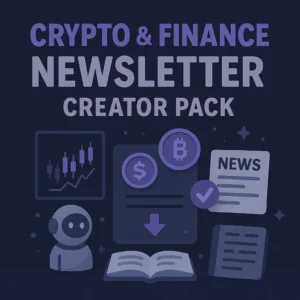 Crypto & Finance Newsletter Creator Pack - 3 GPTs