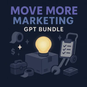 Move More GPT Bundle for Moving Companies
